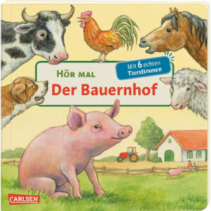 CARLSEN Hör mal: Der Bauernhof