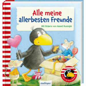 Esslinger Der kleine Rabe Socke: Alle meine allerbesten Freunde