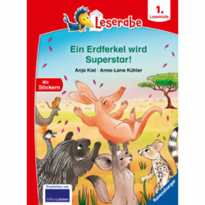 Ravensburger Leserabe - 1. Lesestufe: Ein Erdferkel wird Superstar!