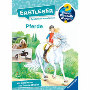 Ravensburger Wieso? Weshalb? Warum? Erstleser: Pferde - Band 6