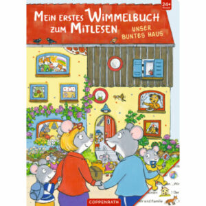 SPIEGELBURG COPPENRATH Mein 1. Wimmelbuch zum Mitlesen: Unser buntes Haus