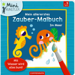SPIEGELBURG COPPENRATH Mein allererstes Zauber-Malbuch: Im Meer (Mini-Künstler)