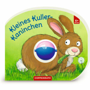 SPIEGELBURG COPPENRATH Mein erstes Kugelbuch: Kleines Kuller-Kaninchen