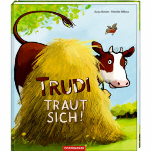 SPIEGELBURG COPPENRATH Trudi traut sich!