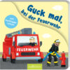 arsEdition Guck mal bei der Feuerwehr