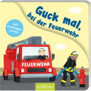 arsEdition Guck mal bei der Feuerwehr