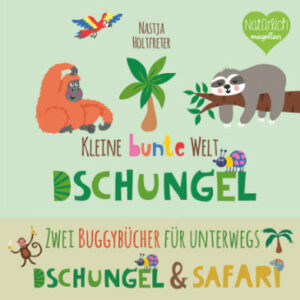 Magellan Verlag Kleine bunte Welt - Dschungel & Safari