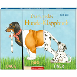 SPIEGELBURG COPPENRATH Das verrückte Hunde-Klappbuch