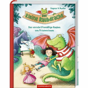 SPIEGELBURG COPPENRATH Der kl. Raubdrache (Bd.1) - Das v. Rauben von Prinzessinnen