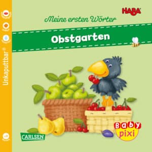 CARLSEN Baby Pixi 89: HABA erste Wörter: Obstgarten