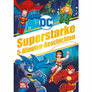 CARLSEN DC Superhelden: Superstarke 5-Minuten-Geschichten