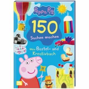 Carlsen Peppa Pig: Peppa: 150 Sachen machen - Mein Bastel - und Kreativbuch