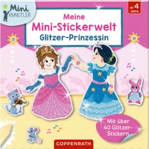 SPIEGELBURG COPPENRATH Meine Mini-Stickerwelt: Glitzer-Prinzessin (Mini-Künstler)