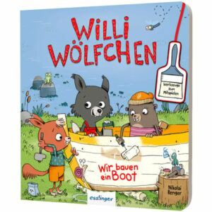 Thienemann Willi Wölfchen: Wir bauen ein Boot!